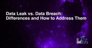 Data Leak vs. Data Breach: Differences and How to Address Them - IT GOAT